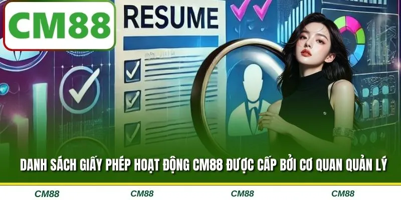 Danh sách giấy phép hoạt động CM88 được cấp bởi cơ quan quản lý