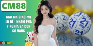 Giải Mã Giấc Mơ Lô Đề | Khám Phá Ý Nghĩa Và Con Số Vàng